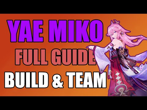 2.5 FULL GUIDE YAE MIKO Best Builds, Artifact, Team, Talent, and more | Genshin Impact