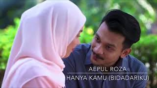 Download lagu ost 7 hari mencintaiku 2 | mia kuzairi | hanya kamu (bidadariku) | Aepul Roza | drama music video mp3 Download lagu ost 7 hari mencintaiku 2 | mia kuzairi | hanya kamu (bidadariku) | Aepul Roza | drama music video mp3