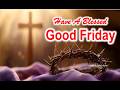 Good Friday WhatsApp Status Good Friday Status Good Friday 2026 Good Friday Status 2026 Jesus