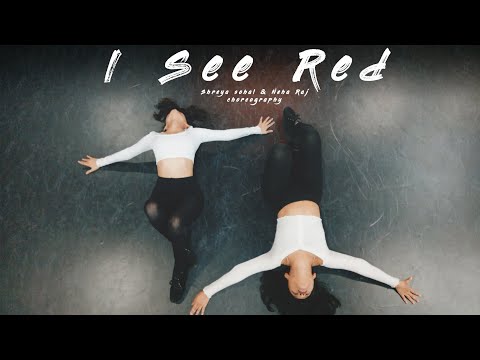 I See Red - Everybody Loves an Outlaw | Choreography by Shreya Sohal and Neha Raj