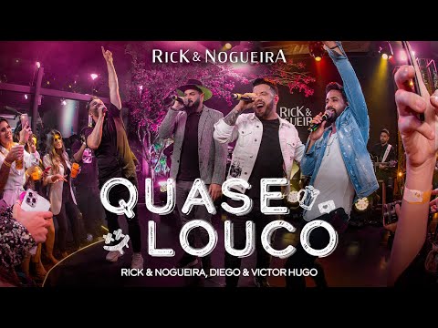 Rick e Nogueira ft. Diego e Victor Hugo - Quase Louco | DVD Resenha dos Lokos 2