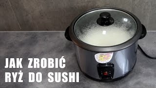 Jak zrobić ryż do sushi w maszynie do gotowania ryżu | RobimySushi.com