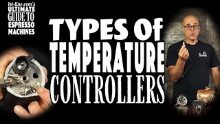1st-line.com's Ultimate Guide to Espresso Machines: Types of Temperature Controllers