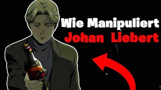 Johan Liebert: Die gefährlichsten Manipulationstechniken eines Monsters 🧠🩸