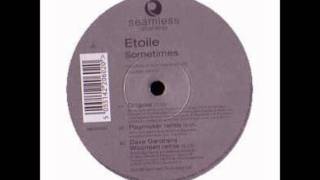 Etoile - Sometimes.wmv