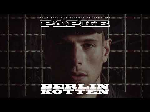 PAPKE - Berlin Kotten (Album Snippet)