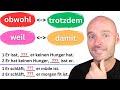 ENDLICH Den Unterschied Verstehen Obwohl Trotzdem Weil Damit