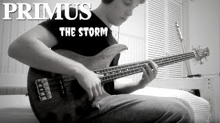 Primus - The Storm [Bass Cover]