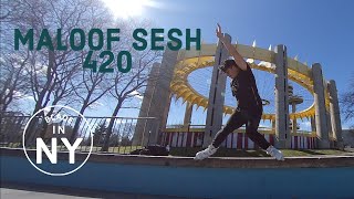 Maloof Sesh 4/20