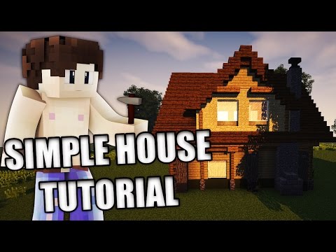 Simple Minecraft House - Tutorial