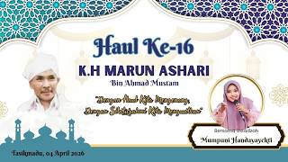 Download lagu LIVE HAUL KE-16 K.H. MARUN ASHARI BIN AHMAD MUSTAM BERSAMA USTADZAH MUMPUNI HANDAYAYEKTI mp3 Download lagu LIVE HAUL KE-16 K.H. MARUN ASHARI BIN AHMAD MUSTAM BERSAMA USTADZAH MUMPUNI HANDAYAYEKTI mp3