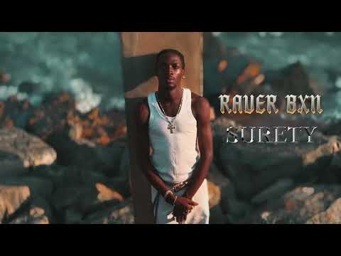 Raver BXN - Surety (Performance Video)
