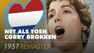 NET ALS TOEN – CORRY BROKKEN | Netherlands 🇳🇱 | Eurovision Song Contest 1957 [HD Remaster]
