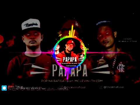 TH CDM, POP NA BATIDA, MC LEVIN