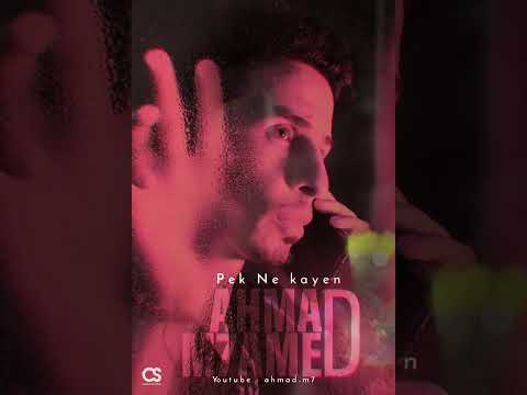 پیك نا كه ين - ahmad m7ammed