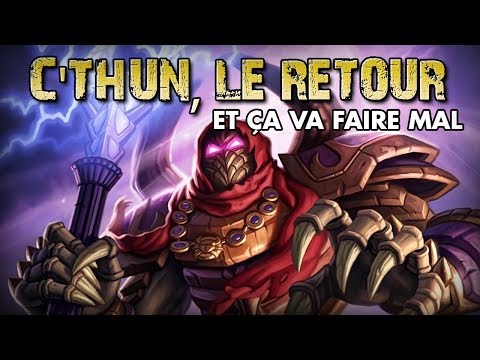 LE WAR C'THUN : LE DECK BADASS DE LA META