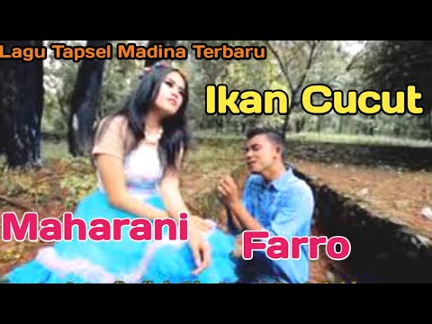 IKAN CUCUT. VOC FARRO SIMAMORA FT MAHARANI. BY NAMIRO PRODUCTION. Lagu Tapsel Terbaru.
