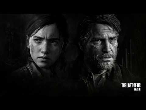 ("Dashboard/Restless Spirits OST) The Last of Us Part 2