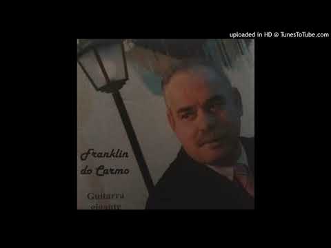Franklin do Carmo - Évora Fadista (Fado)