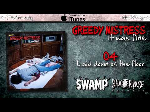 Greedy Mistress - Laid Down on the Floor