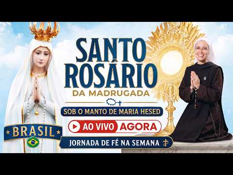 Rosario da Madrugada Brasil sob o Manto de Maria Hesed Ao Vivo Trezena Santo Antonio Vocacao e Missa