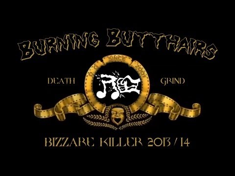 Burning Butthairs - official Clip - Bizarre Killer