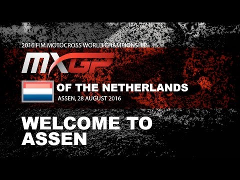 Welcome to Assen MXGP of The Netherlands 2016