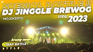Download lagu DJ JINGGLE BREWOG TERBARU ‼️Bass Spesial Battle viral 2023 - brewog music mp3