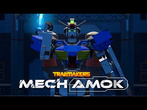 Mech Amok | Official Trailer