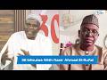 30 Minutes With Nasir Ahmad El Rufai