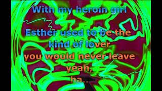 Everclear - Heroin Girl (Lyrics)