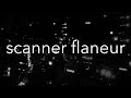 Scanner Flaneur // possiblity of a new synthesis *NEW EURORACK MODULE*