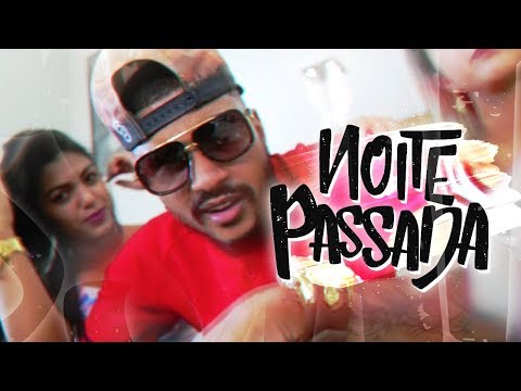 Lupper - Noite Passada (Official Music Video)