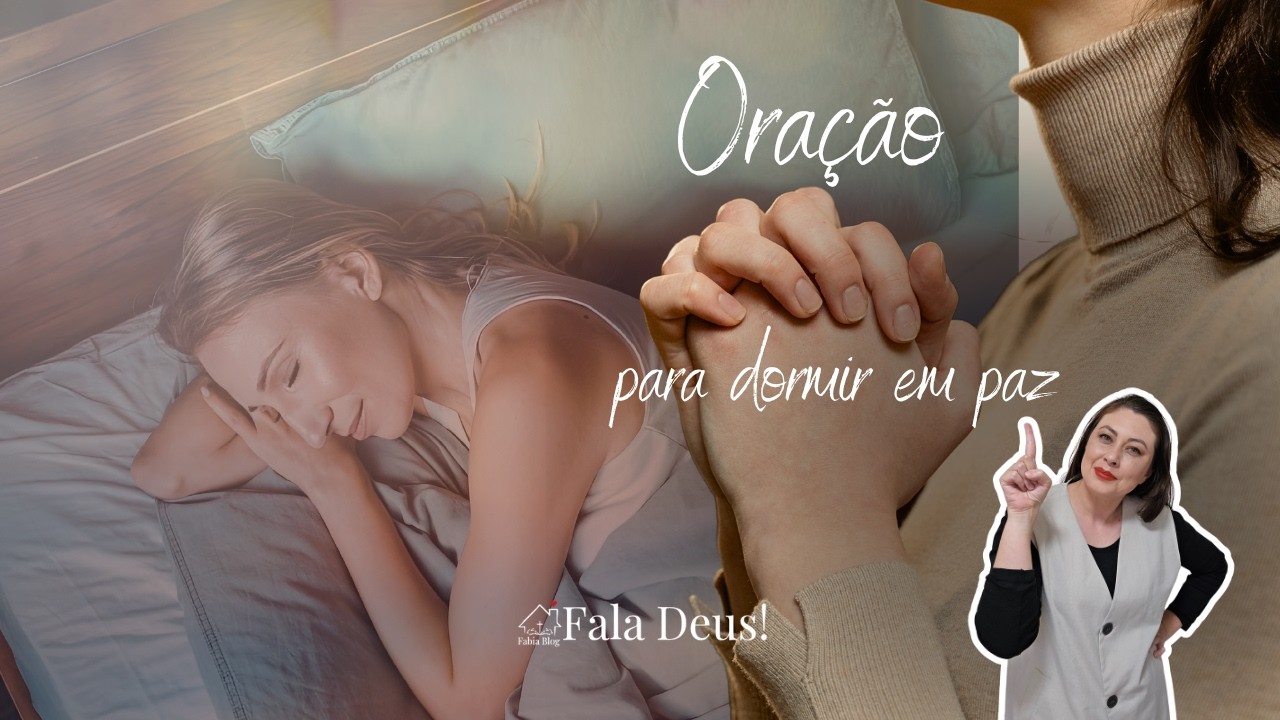 Faça Esta Oração Antes de Dormir e Descanse em Paz