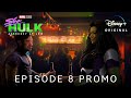 Marvel Studios' SHE-HULK | EPISODE 8 PROMO TRAILER | Disney+
