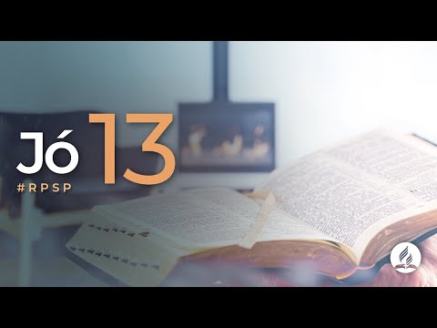 Jó 13 -  Reavivados Por Sua Palavra | #RPSP