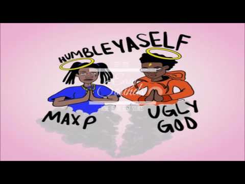 Max P - Humble YAHSELF Ft. Ugly God (Prod.1Matic & Max P)