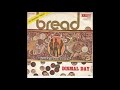 Bread - Dismal day
