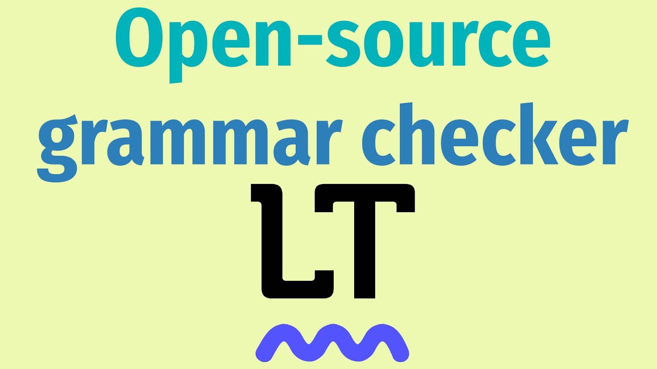 LanguageTool: free and open-source grammar checker