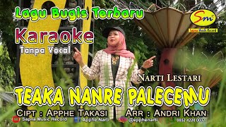 Download lagu Karaoke Tanpa vocal Teaka Nanre Palecemu... mp3