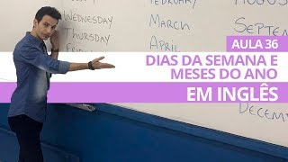 Atividades De Ingles Dias Da Semana E Meses Do Ano
