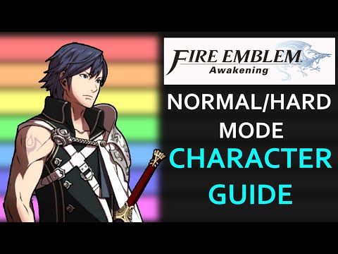 Fire Emblem Awakening Character Guide - NOT a Tier List
