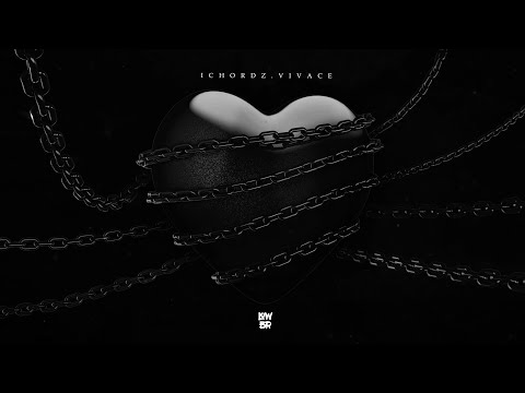 ICHORDZ, Vivace - Heart (Official Lyric Video)