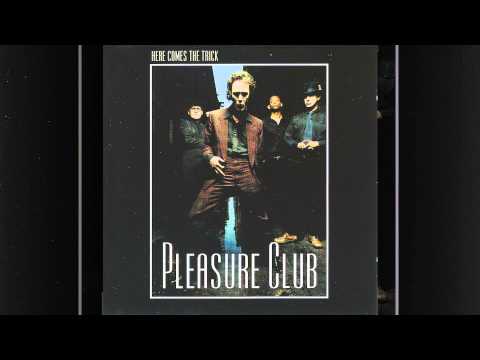 Pleasure Club - Permanent Solution