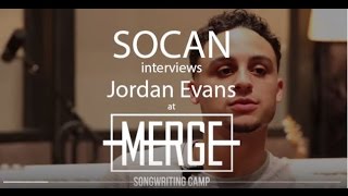 SOCAN Interviews Jordan Evans @ MERGE Songwriting Camp 2015