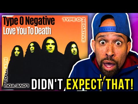 Rapper FIRST time REACTION to Type O Negative - Love You To Death!! Didn't expect that...