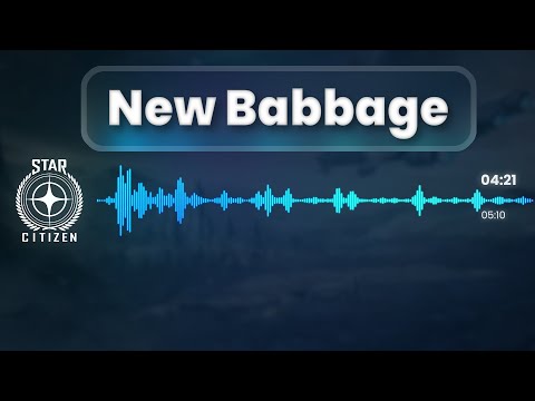 🎵 Star Citizen Soundtrack - New Babbage 🎵