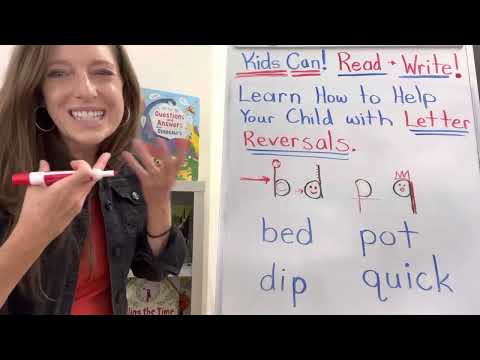 Learn how to help your child with b/d/p/q letter reversals