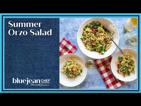 Summer Orzo Salad | Blue Jean Chef