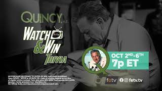 Quincy, M.E. Watch & Win Trivia Contest | October 2-6